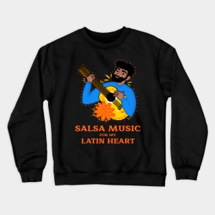 Salsa music Crewneck Sweatshirt